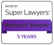 Rated by Super Lawyers | Matthew P. Schaefer | 5years